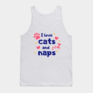 I love cats & naps Tank Top